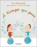 Cover of: El tiempo que pasa