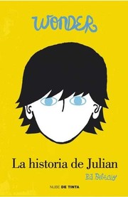 Cover of: La historia de Julián: Wonder