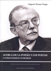 Acerca de la poesía y los poetas y otros ensayos literarios by Augusto Tamayo Vargas