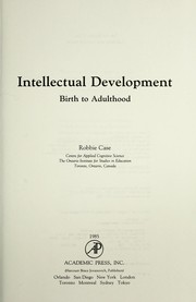 Cover of: Intellectual development : birth to adulthood by 