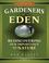 Cover of: Gardeners of Eden