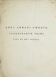 Cover of: Abul Abbasi Amedis Tulonidarum primi, vita et re gestae