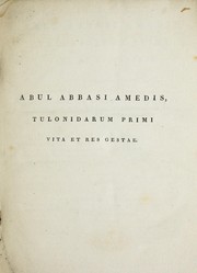 Cover of: Abul Abbasi Amedis Tulonidarum primi, vita et re gestae by Taco Roorda