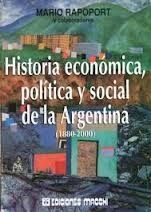 Cover of: Historia Economica, Politica y Social de La Argentina (1880-2000)