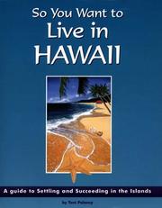 So You Want to Live in Hawaii by Toni Polancy