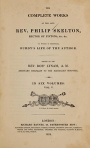 Cover of: The complete works of the late Rev. Philip Skelton, rector of Fintona | Philip Skelton