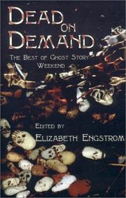 Cover of: Dead on demand: the best of ghost story weekend