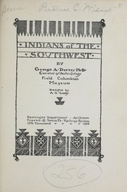 Cover of: Indians of the Southwest by George Amos Dorsey