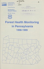 Cover of: Forest health monitoring in Pennsylvania, 1998-1999