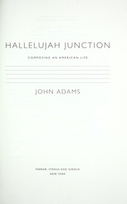 Cover of: Hallelujah junction: composing an American life