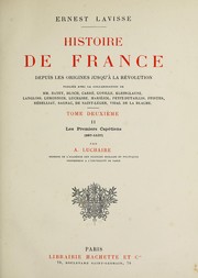 Cover of: Histoire de France depuis les origines jusqu'à la révolution by Ernest Lavisse