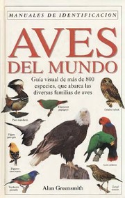 Cover of: Aves del mundo by Colin James Oliver Harrison, Alan Greensmith