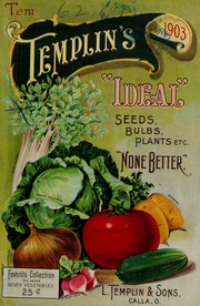 Cover of: Templin's ideal seeds, bulbs, plants, etc