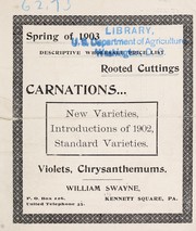 Cover of: Descriptive price list: carnations, rooted cuttings, new varieties introductions of 1902 standard varieties : violets, chrysanthemums