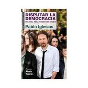 Cover of: Disputar la democracia