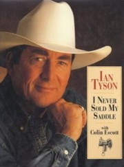Cover of: I never sold my saddle