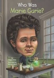Cover of: Who was Marie Curie?