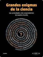 Cover of: Grandes enigmas de la ciencia