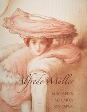 Alfredo Müller. Sur papier. Su carta. On Paper by Alfredo Muller