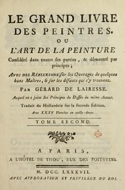Cover of: Le grand livre des peintres, ou, L'art de la peinture by Gérard de Lairesse