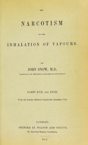 Cover of: On narcotism by the inhalation of vapours by John Snow