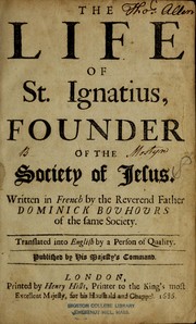 Cover of: The life of St. Ignatius, founder of the Society of Jesus
