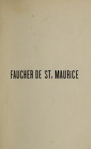 Faucher de St. Maurice by Louis-H Taché