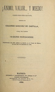 Cover of: !Animo, valor-- y miedo!: juguete co mico-li rico, en un acto