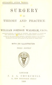 Cover of: Surgery: its theory and practice