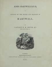 Cover of: Ædes Hartwellianæ: or, Notices of the manor and mansion of Hartwell.