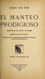 Cover of: El manteo prodigioso: sainete en un acto y en verso, inspirado en una obra cla sica