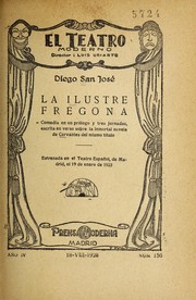 Cover of: La ilustre fregona: comedia en un pro logo y tres jornadas, escrita en verso sobre la inmortal novela de Cervantes del mismo ti tulo