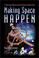 Cover of: Making space happen