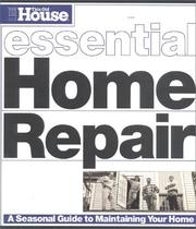 Cover of: This Old House Essential Home Repair (Essential (This Old House Books))