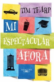 Cover of: Mi espectacular ahora