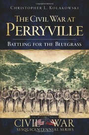 The Civil War at Perryville