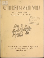 Cover of: Children and you by United States. Farm Security Administration