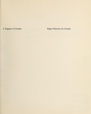 A pageant of Canada : an exhibition arranged in celebration of the Centenary of Confederation = by Roy C. Strong