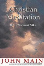 Cover of: Christian meditation: the Gethsemani talks