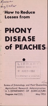 Cover of: How to reduce losses from phony disease of peaches by United States. Bureau of Entomology and Plant Quarantine