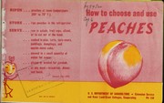 Cover of: How to choose and use peaches | United States. Extension Service