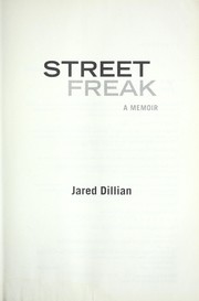 Cover of: Street freak: money and madness at Lehman Brothers : a memoir