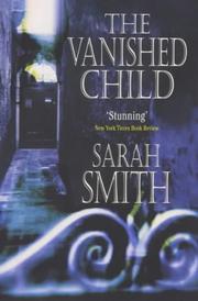 Cover of: The Vanished Child by Sarah Smith