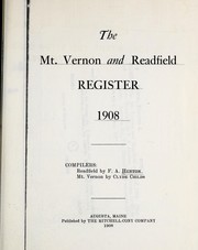 The Mt. Vernon and Readfield register, 1908 by F. A. Hunton