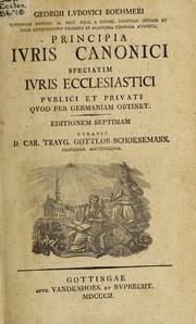 Cover of: Principia juris canonici, speciatim juris ecclesiastici, publici et privati quod per Germaniam obtinet