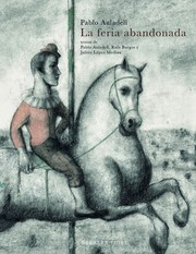 Cover of: La feria abandonada