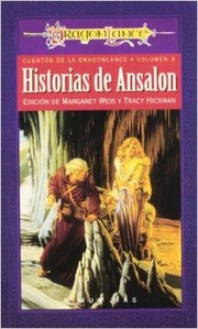 Cover of: Historias de Ansalon by Tracy Hickman, Margaret Weis