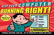 Cover of: Keep Your Computer Running Right!