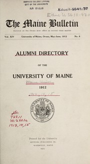 Cover of: Alumni directory of the University of Maine, 1912 by University of Maine Alumni Association