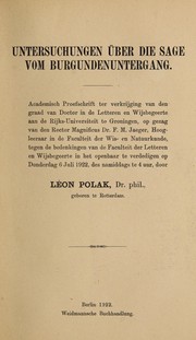 Untersuchungen über die Sage vom Burgunden Untergang by Léon Polak